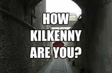 How Kilkenny Are You?