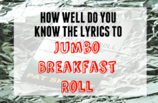 How Well Do You Remember the Lyrics to Jumbo Breakfast Roll?