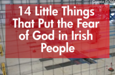 14 Little Things That Put the Fear of God in Irish People