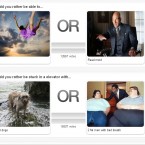 Rrrather.com - It can be an annoying game sans computer but when you’re online you can waste hours away with conundrums such as, “Would you rather be a ninja or a pirate?”
You know, the big questions life throws at you!